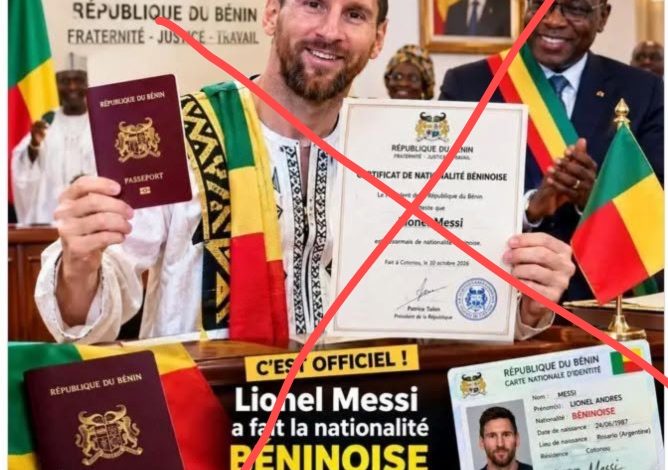 Faux : Lionel Messi n’a pas obtenu la nationalité béninoise