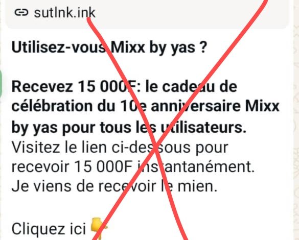 Faux, Mixx Togo ne distribue pas 15 000 FCFA pour un anniversaire via un lien WhatsApp